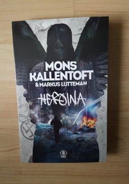 HEROINA - MONS KALLENTOFT & MARKUS LUTTEMAN