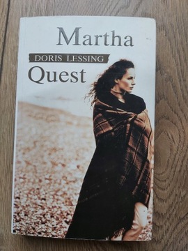Doris Lessing: Martha Quest