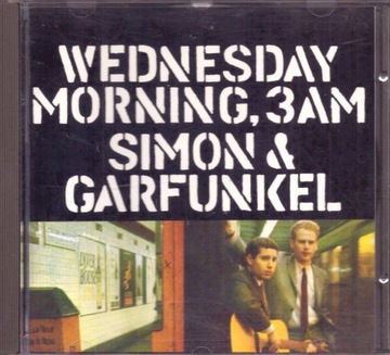 Simon & Garfunkel WEDNESDAY MORNING 3 AM CD 1991