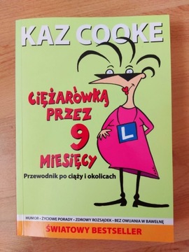 Ciężarówką przez 9 miesięcy - Kaz Cooke