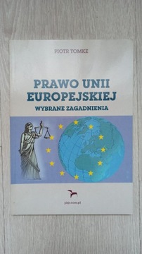 Prawo unii europejskiej - wybrane zagadnienia