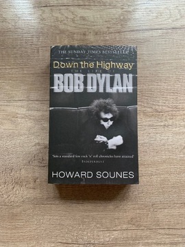 The Life Of Bob Dylan - Howard Sounes