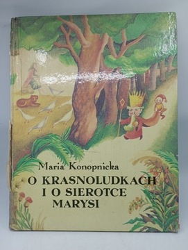 O krasnoludkach i o sierotce Marysi - Konopnicka