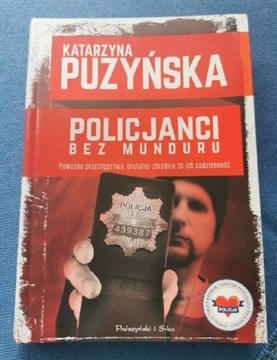 Policjanci bez munduru. Katarzyna Puzyńska. 