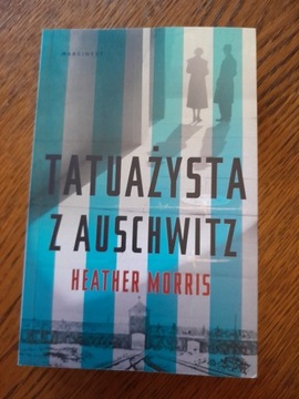 H. Morris  - Tatuażysta z Auschwitz