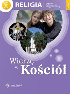 Religia Wierzę w Kościół kl 6