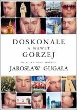 Doskonale a nawet gorzej