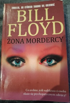 Żona mordercy - Bill Floyd 