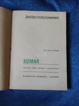 Jeżdżę motorowerem Komar Rok wydania 1970