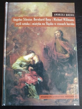Angelus Silesius, Bernhard Rosa i Michael Wilmann