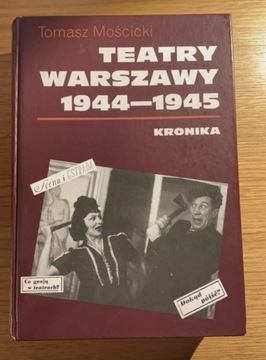 Teatry Warszawy 1944-1945