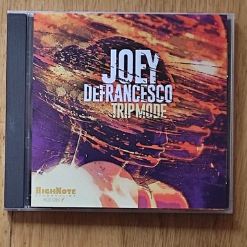 Joey DeFRANCESCO Trio – Trip mode -2015 -HighNote