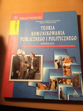 Teoria komunikowania publicznego i politycznego