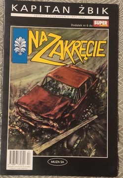 Kapitan Żbik - Na zakręcie wyd. Muza 2002