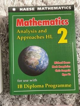 Haese Mathematics Analysis and Approaches HL