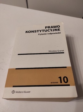 Prawo konstytucyjne, Wolters Kluwer, wydanie 10