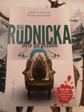 Byle do przodu - Olga Rudnicka