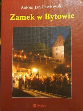 Zamek w Bytowie przewodnik