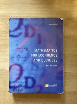 Mathematics for Economics and Business Ian Jacques