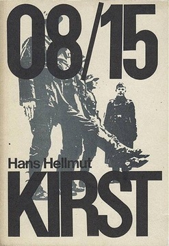 Kirst Hans Hellmut 08/15 tomI-III 1987