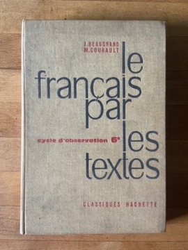 Le Francais par les textes