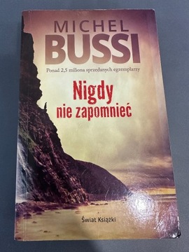 Michel Bussi - Nigdy nie zapomnieć