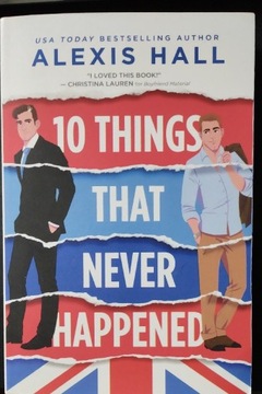 LGBT Alexis Hall "10 things that never happend"