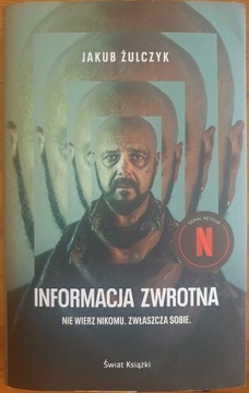 Informacja zwrotna - Jakub Żulczyk