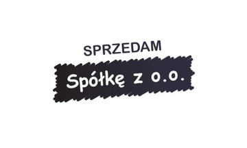 Sprzedam spółkę z o.o.