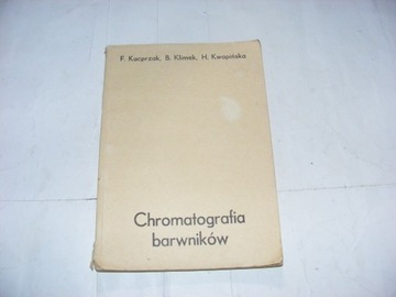 Chromatografia barwników Kacprzak/Klimek/Kwapińska