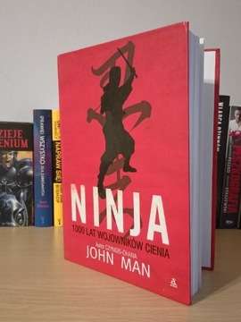 John Man - Ninja 1000 lat wojowników cienia
