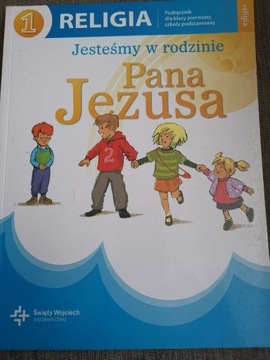 Jesteśmy w rodzinie Pana Jezusa kl. 1 Podrecznik