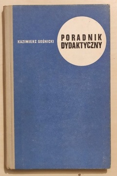 Poradnik dydaktyczny autor Kazimierz Sośnicki 