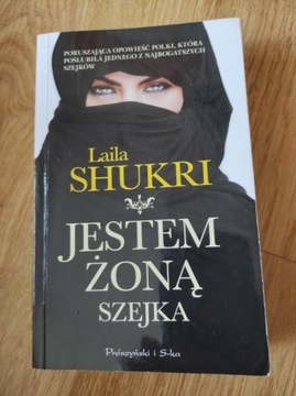 Laila Shukri Jestem Żoną Szejka