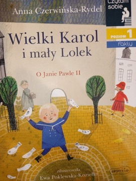 Wielki Karolek i maly Lolek Ewa poklewska-koziello