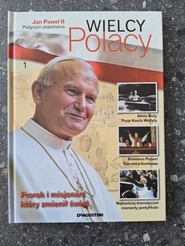 Wielcy Polacy Jan Paweł II