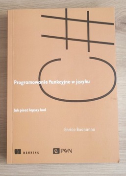 Programowanie funkcyjne w języku C# E. Buonanno