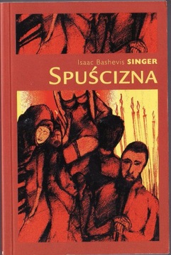 SPUŚCIZNA * Isaac Bashevis Singer