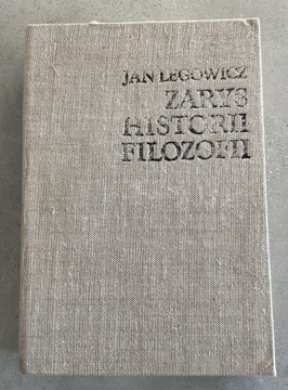 Zarys historii filozofii Jan Legowicz