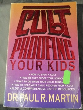 Cult-Proofing Your Kids - o sektach i dzieciach