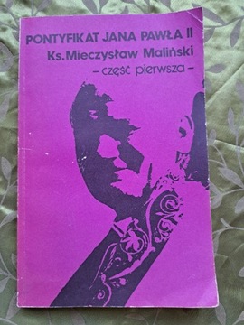 Mieczysław Maliński, Pontyfikat Jana Pawła II.