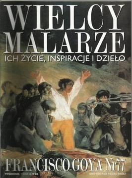 Wielcy malarze - nr 77 - Francisco Goya