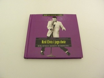 Król Elvis i jego dwór -- płyta CD