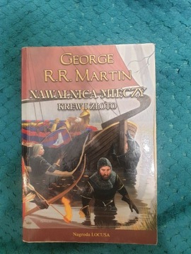 Nawałnica mieczy. Krew i złoto George R. R. Martin