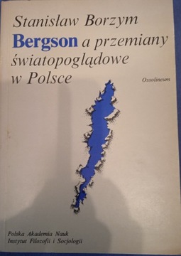 Borzym Bergson przemiany światopoglądowe w Polsce