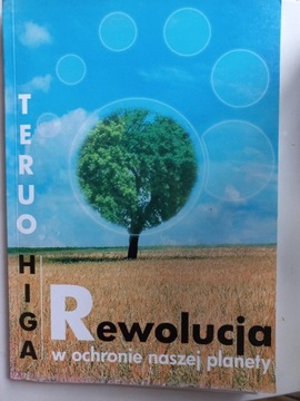 Rewolucja w ochronie naszej planety Teruo Higa