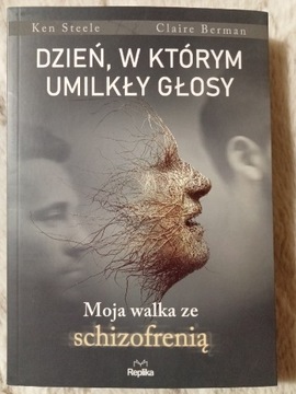 "Dzień,w którym umilkły głosy" K.Steele C.Berman