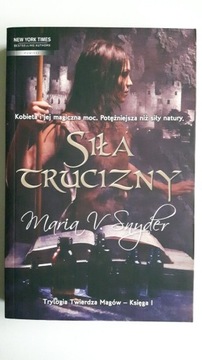 "Siła trucizny", Maria V. Snyder