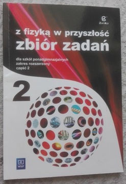 Z fizyką w przyszłość 2 WSiP zbiór zadań