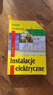 Instalacje elektryczne - Henryk Markiewicz 